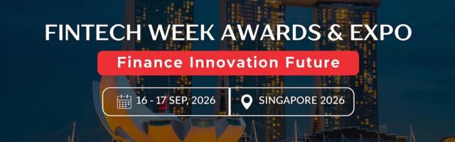 Singapore Set to Host the 4th FinTech Week Awards & Expo 2026