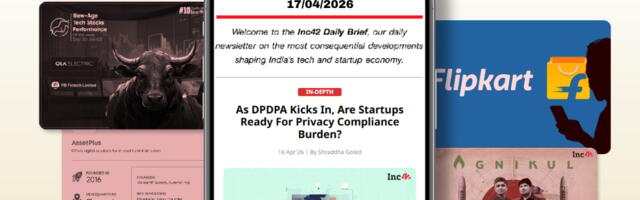 Startups In DPDP Maze, Flipkart Eyes $2.5 Bn & More