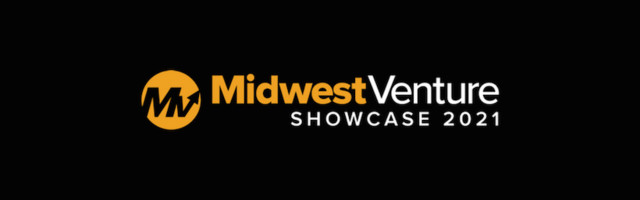 2021 Midwest Venture Showcase to Feature 57 Companies Actively Seeking Funding