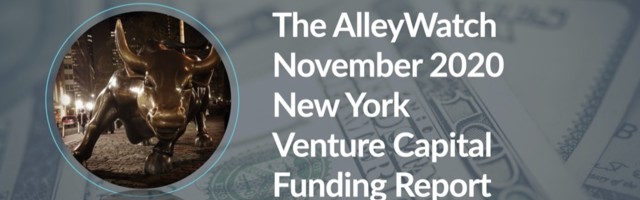 The AlleyWatch November 2020 New York Venture Capital Funding Report
