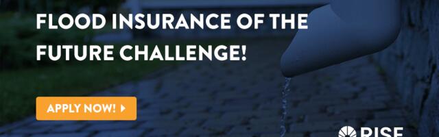 Scale Your Climate Tech Solution with the RISE Resilience Flood Insurance of the Future Challenge