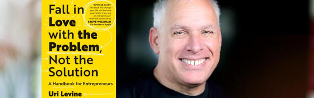 Fall in Love with the Problem, Not the Solution