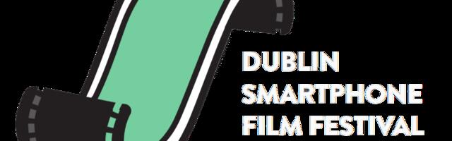 DubSmartFF and IFI present Dublin Smartphone Film Festival 2022