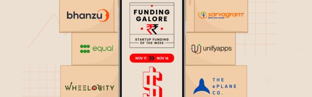 From SarvaGram To Equal- Indian Startups raised $186 Mn This Week