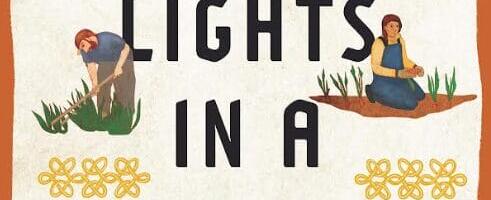 Finding Lights in a Dark Age,  Sharing Land, Work and Craft, reviewed