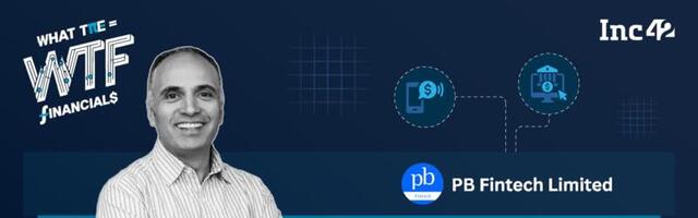 PB Fintech Q4: Profit Zooms About 3X To INR 171 Cr