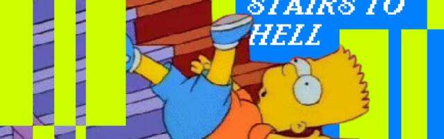 I'm on the stairs to hell
