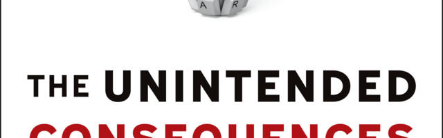 The Unintended Consequences of Technology: Solutions, Breakthroughs, and the Restart We Need, reviewed