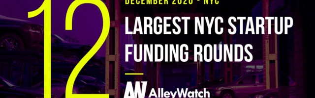 The 15 Largest NYC Tech Startup Funding Rounds of December 2020