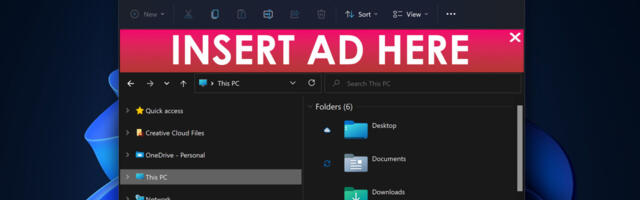 Dear Microsoft, putting ads in the Windows 11 File Explorer is a very dumb idea