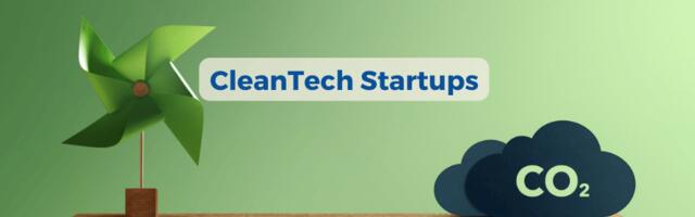 8 CleanTech startups catching our eye for the year ahead