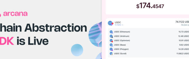 Arcana Network Launches Chain Abstraction SDK to Unify Multi-Chain Experience