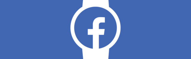 Report: Facebook is building an Android-based smartwatch