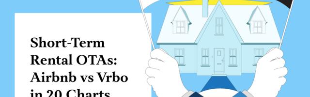 Airbnb vs. Vrbo: Pitting the Largest Short-Term Rental Platforms Against Each Other