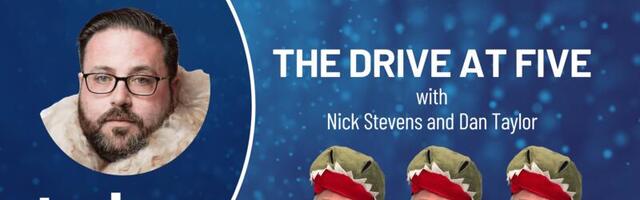 🎙️ The Drive at Five with Robin and Dan with Nick Stevens - Episode 8