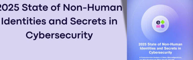 Entro Security Labs Releases Non-Human Identities Research Security Advisory