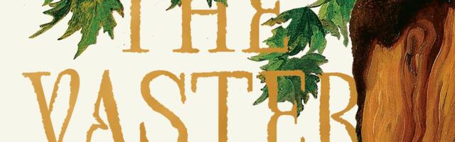 The book of the year so far is Lauren Groff’s The Vaster Wilds