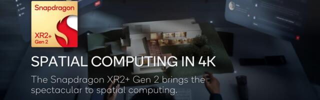 Qualcomm unveils Snapdragon XR2+ Gen 2 chips for 4K XR