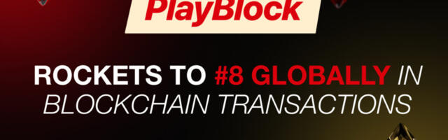 PlayBlock Rockets to #8 Globally in Blockchain Transactions and Turnover Following DappRadar Listing