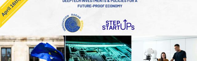 Unveiling the EU Innovation Catalyst: Driving Deeptech Investments and Policies for a Future-proof Economy