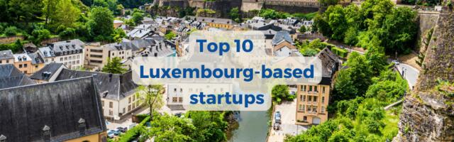 Top 10 Super-promising startups from Luxembourg to follow in 2023