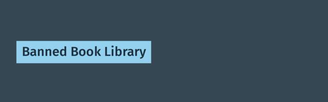 [Перевод] Banned Book Library