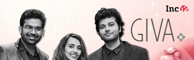 Exclusive: GIVA Raises INR 102 Cr To Open New Stores