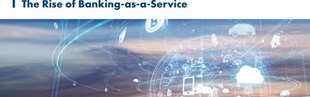 Temenos Whitepaper: Open Banking and the Rise of Banking-as-a-Service