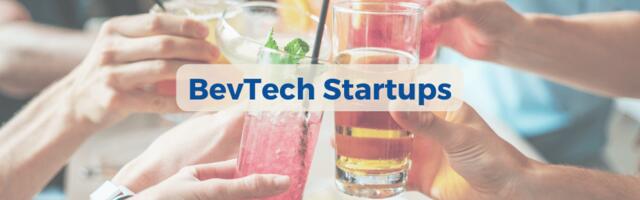 10 promising bevtech startups shaking and stirring up the drinks market