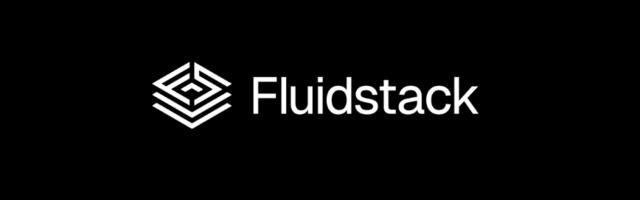 FluidStack is in talks to raise $1B at an $18B valuation