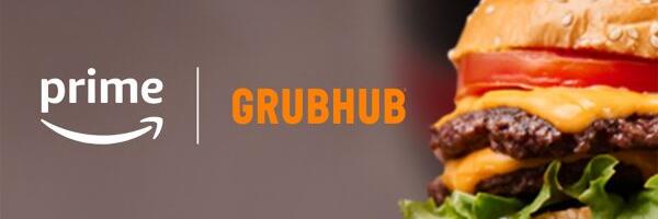 Amazon Prime’s GrubHub+ Freebie Gets Extended Another Year