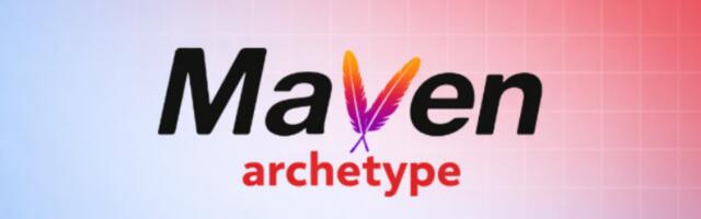 Создание и кастомизация Maven archetype