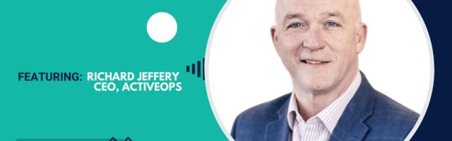 The complexity of productivity – Richard Jeffery, CEO, ActiveOps