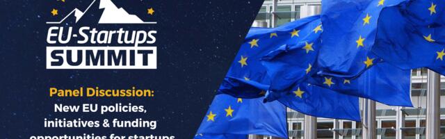 Don’t miss the Panel Discussion on EU Policies, Initiatives and Funding Opportunities for Startups at this year’s EU-Startups Summit!