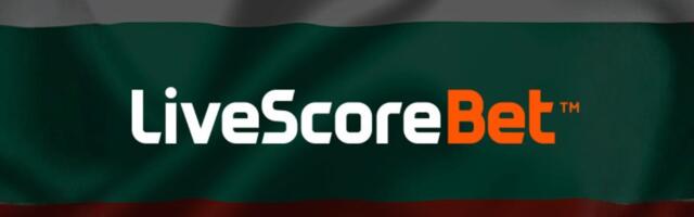 LiveScore Bet to exit Bulgaria amid UK tax hikes and regulatory uncertainty