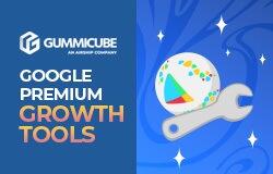 Google launches Premium Growth Tools: What this means for Play Store ASO