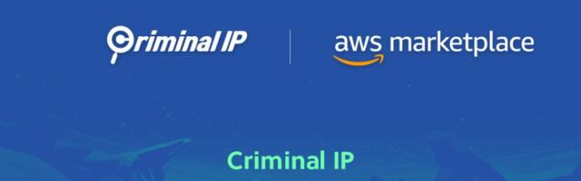 Criminal IP: Enhancing Security Solutions through AWS Marketplace Integration