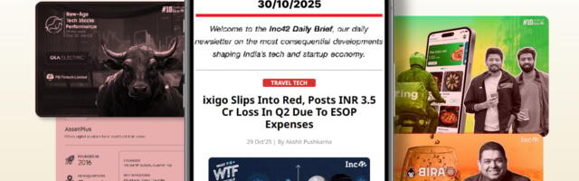 ixigo’s Stumble, Zing Pivots & More ixigo’s Stumble, Zing Pivots & More