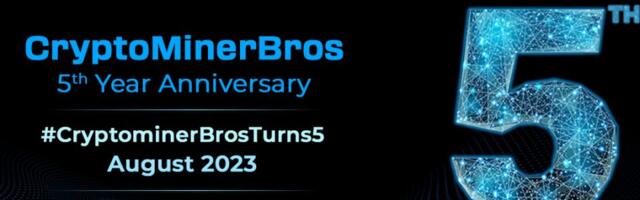 CryptoMinerBros Celebrates 5 Years of Building the Future in the Crypto Mining Community