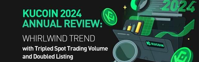 KuCoin achieves record growth and regulatory milestones in 2024, sets bold vision for 2025