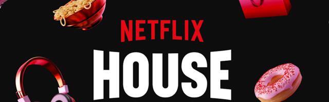 Netflix sets opening dates for its destination entertainment hubs