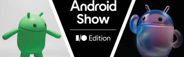 Android Show 2026 live — all the big news on Android 17 and more