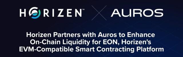 Horizen and Auros join forces to enhance liquidity for its EVM-compatible smart contracting platform, EON