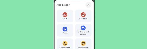 Google Maps Gets Easier Incident Reporting, Camera Alerts for Waze