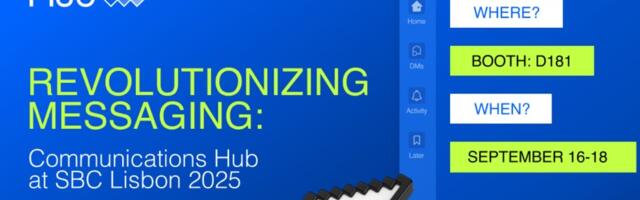 Revolutionising Messaging: Communications Hub at SBC Lisbon 2025