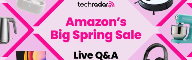 Ask the experts special! We're running a live Q&A on Amazon's Big Spring Sale and we want your shopping questions