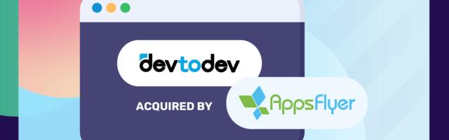 Lithuanian devtodev acquired by AppsFlyer, fortifying analytics portfolio and expanding privacy-driven growth platform