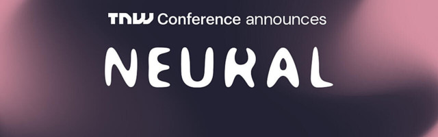 Neural is taking the stage at TNW Conference — come meet our amazing speakers