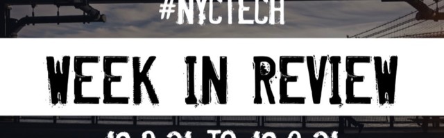 #NYCtech Week in Review: 10/3/21 – 10/9/21
