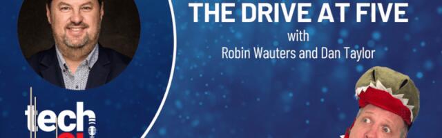 🎙️ The Drive at Five with Robin and Dan - Episode 5